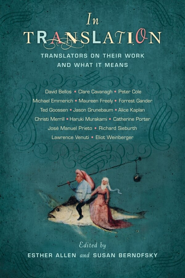 In Translation by Esther Allen, Paperback | Indigo Chapters