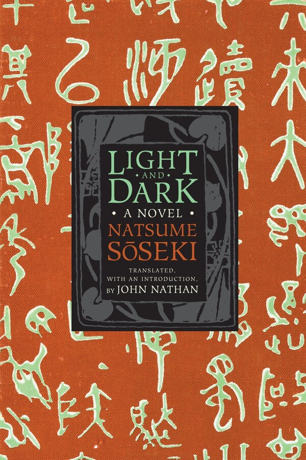 Light and Dark by Sōseki Natsume, Paperback | Indigo Chapters