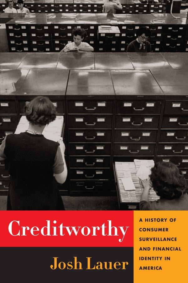 Creditworthy by Josh Lauer, Hardcover | Indigo Chapters