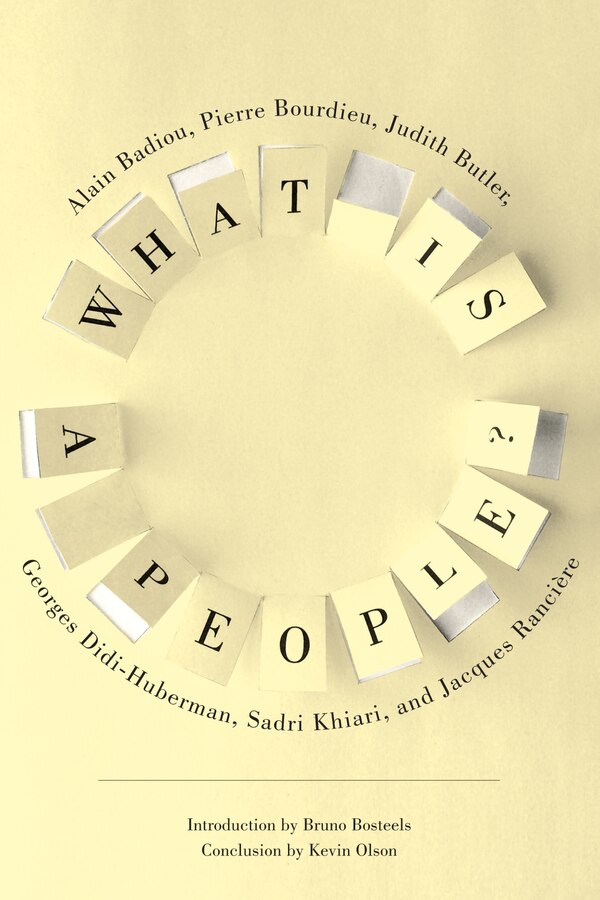 What Is a People? by Alain Badiou, Hardcover | Indigo Chapters