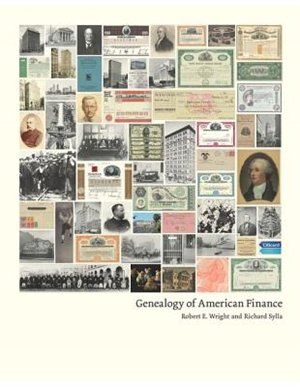 Genealogy of American Finance by Robert Wright, Hardcover | Indigo Chapters