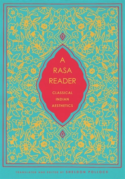 A Rasa Reader by Sheldon Pollock, Paperback | Indigo Chapters