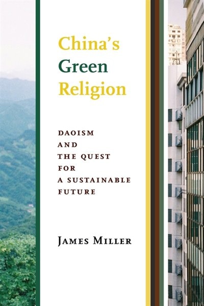 China's Green Religion by James Miller, Paperback | Indigo Chapters