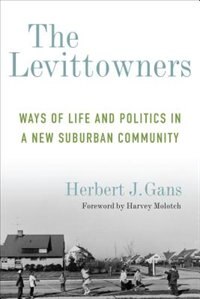 The Levittowners by Herbert J. Gans, Paperback | Indigo Chapters