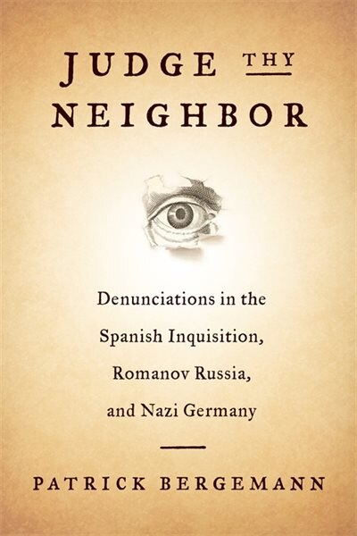 Judge Thy Neighbor by Patrick Bergemann, Paperback | Indigo Chapters