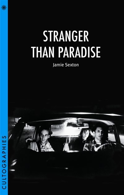 Stranger Than Paradise by Jamie Sexton, Paperback | Indigo Chapters