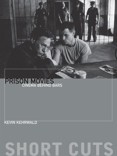 Prison Movies by Kevin Kehrwald, Hardcover | Indigo Chapters