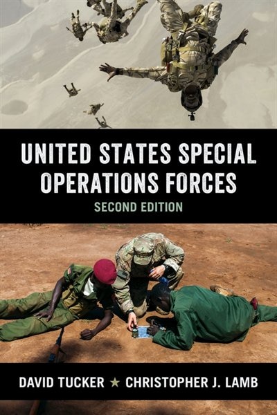 United States Special Operations Forces by Christopher Lamb, Hardcover | Indigo Chapters