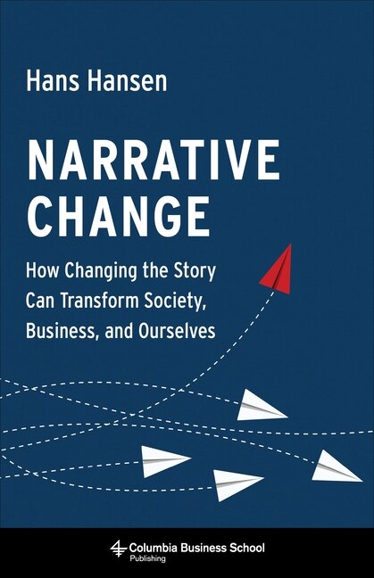 Narrative Change by Hans Hansen, Hardcover | Indigo Chapters