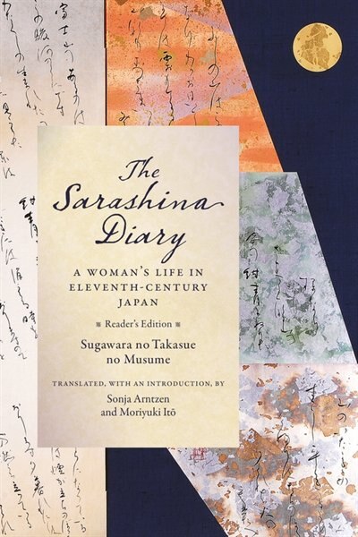 The Sarashina Diary by Sugawara no Takasue no Musume Sugawara no Takasue no Musume