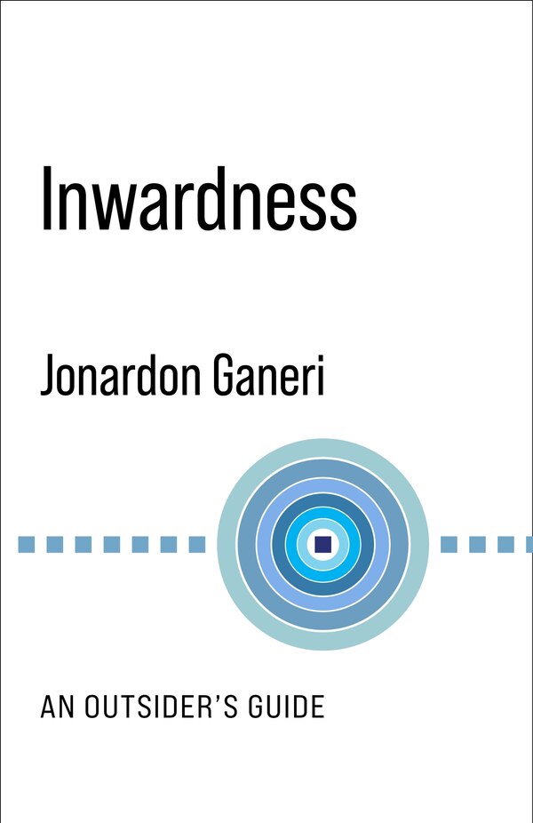 Inwardness by Jonardon Ganeri, Paperback | Indigo Chapters