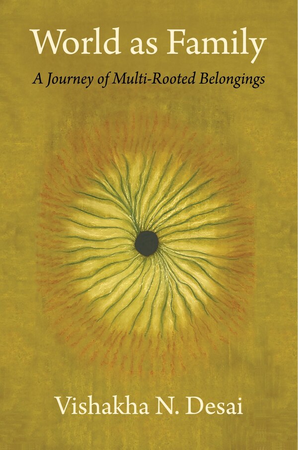 World As Family by Vishakha N. Desai, Paperback | Indigo Chapters