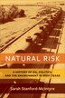 Natural Risk by Sarah Stanford-McIntyre, Hardcover | Indigo Chapters