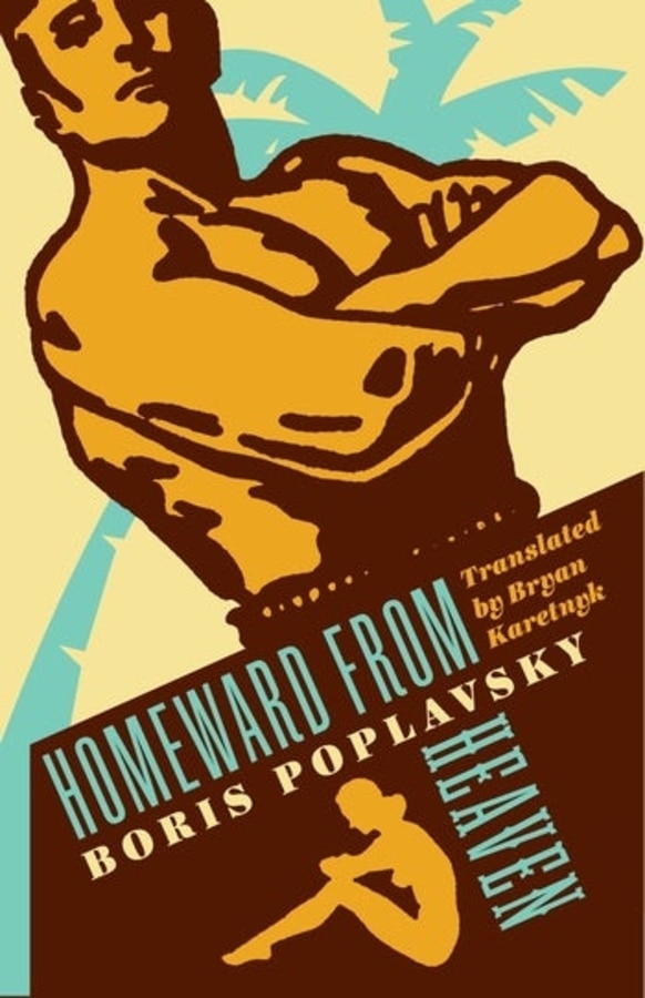 Homeward From Heaven by Boris Poplavsky, Hardcover | Indigo Chapters