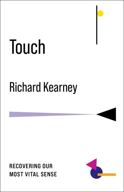 Touch by Richard Kearney, Hardcover | Indigo Chapters