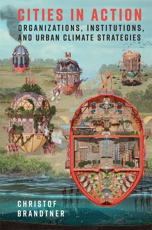 Cities in Action by Christof Brandtner, Paperback | Indigo Chapters