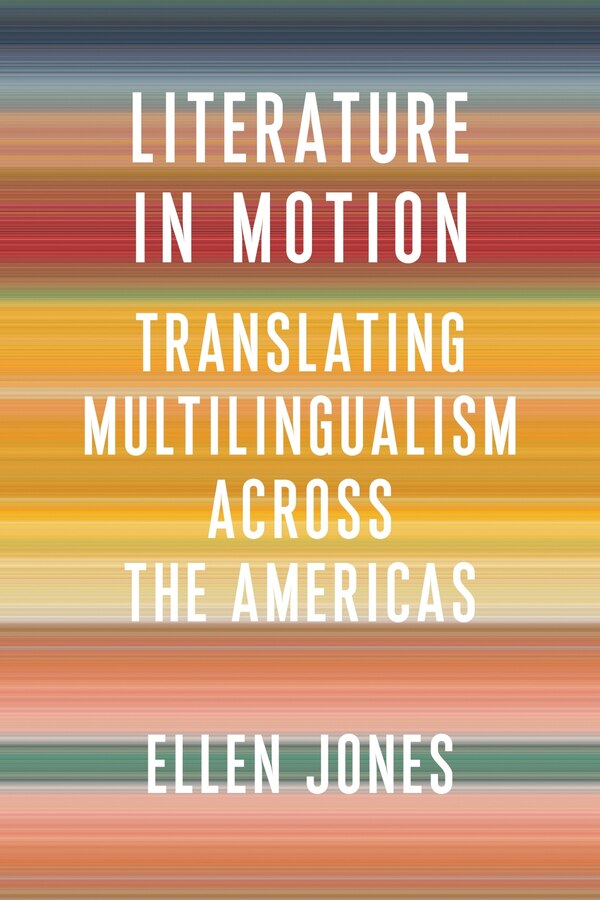 Literature In Motion by Ellen Jones, Paperback | Indigo Chapters