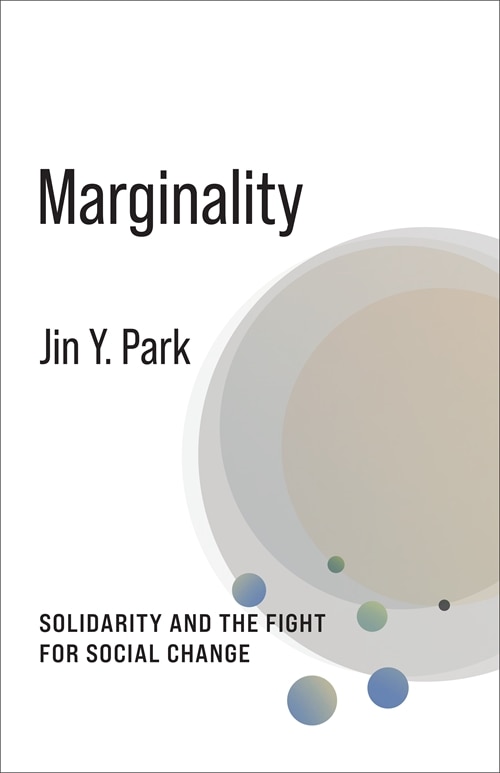Marginality by Jin Y. Park, Hardcover | Indigo Chapters