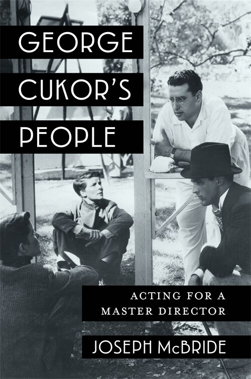 George Cukor's People by Joseph McBride, Hardcover | Indigo Chapters