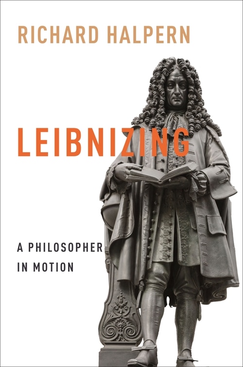 Leibnizing by Richard Halpern, Hardcover | Indigo Chapters