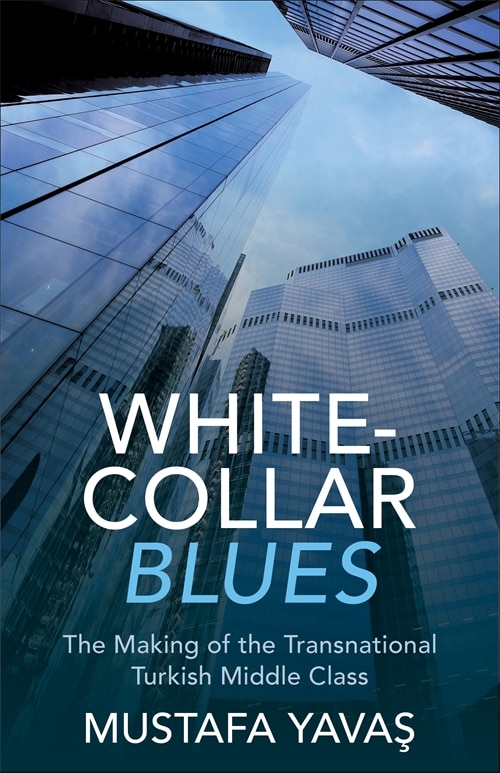 White-Collar Blues by Mustafa Yavaş, Paperback | Indigo Chapters