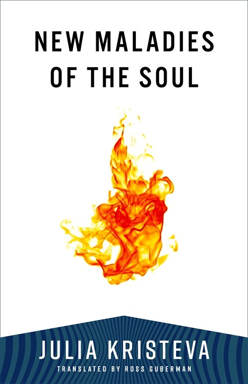 New Maladies of the Soul by JULIA KRISTEVA, Paperback | Indigo Chapters