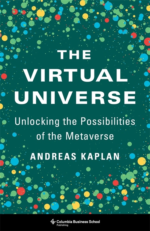 The Virtual Universe by Andreas Kaplan, Hardcover | Indigo Chapters