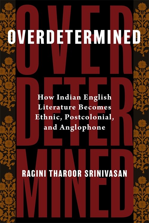 Overdetermined by Ragini Tharoor Srinivasan, Hardcover | Indigo Chapters