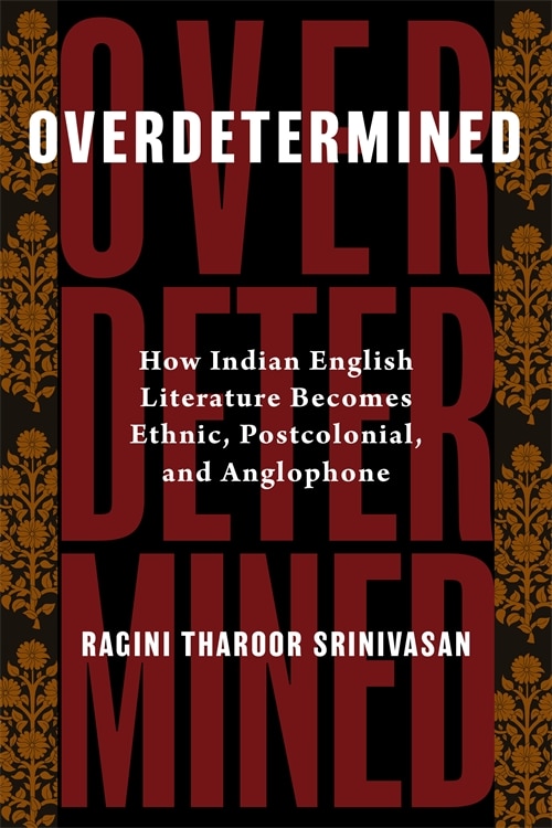 Overdetermined by Ragini Tharoor Srinivasan, Paperback | Indigo Chapters