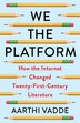 We the Platform by Aarthi Vadde, Paperback | Indigo Chapters