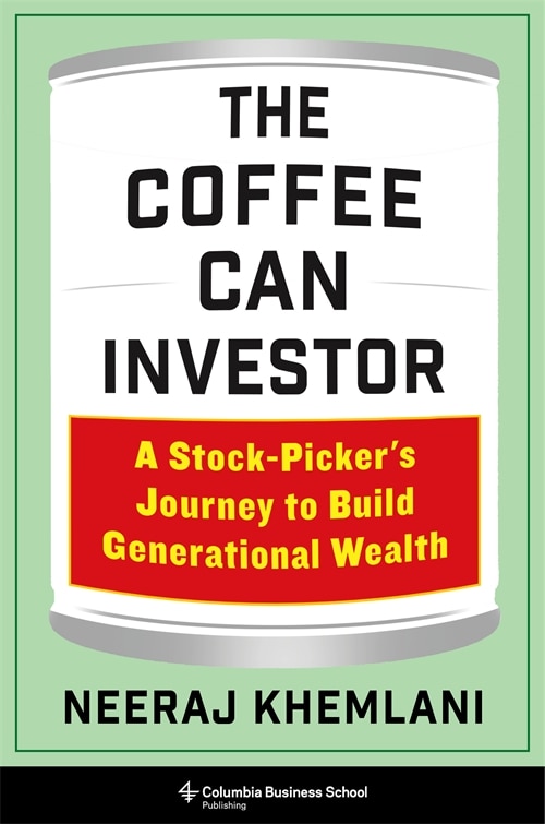 The Coffee Can Investor by Neeraj Khemlani, Hardcover | Indigo Chapters