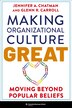Making Organizational Culture Great by Jennifer Chatman, Hardcover | Indigo Chapters