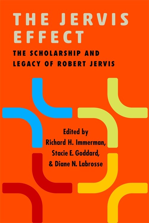 The Jervis Effect by Richard H. Immerman, Paperback | Indigo Chapters