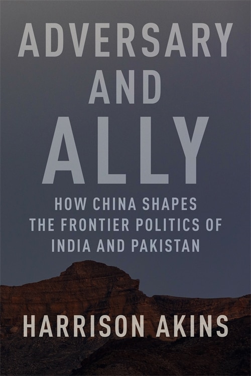 Adversary and Ally by Harrison Akins, Hardcover | Indigo Chapters