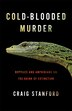 Cold-Blooded Murder by Craig Stanford, Paperback | Indigo Chapters