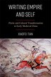 Writing Empire and Self by Xiaofei Tian, Paperback | Indigo Chapters