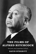 The Films of Alfred Hitchcock by David Sterritt, Hardcover | Indigo Chapters