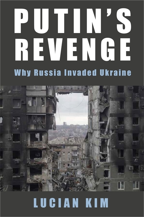 Putin's Revenge by Lucian Kim, Paperback | Indigo Chapters