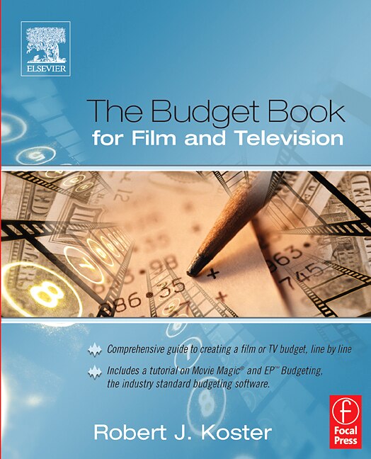 The Budget Book for Film and Television by Robert Koster, Paperback | Indigo Chapters