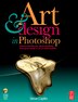 Art and Design in Photoshop by Steve Caplin, Paperback | Indigo Chapters