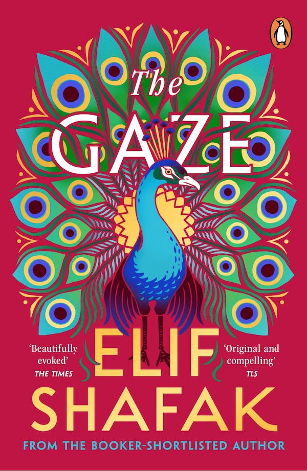 The Gaze by Elif Shafak, Paperback | Indigo Chapters