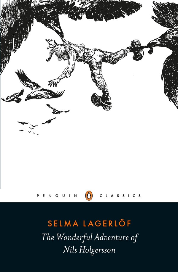 The Wonderful Adventure Of Nils Holgersson by SELMA LAGERLOF, Paperback | Indigo Chapters