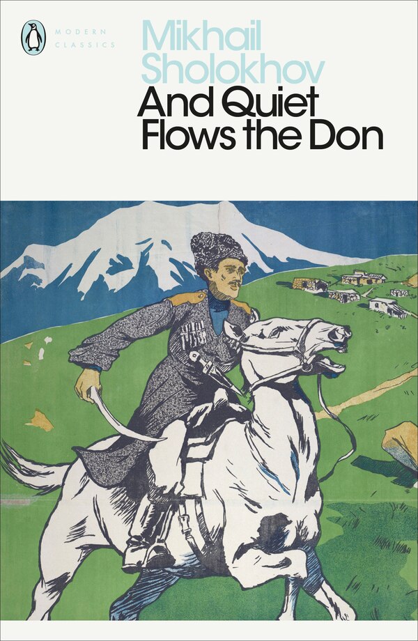 And Quiet Flows The Don by Mikhail Sholokhov, Paperback | Indigo Chapters