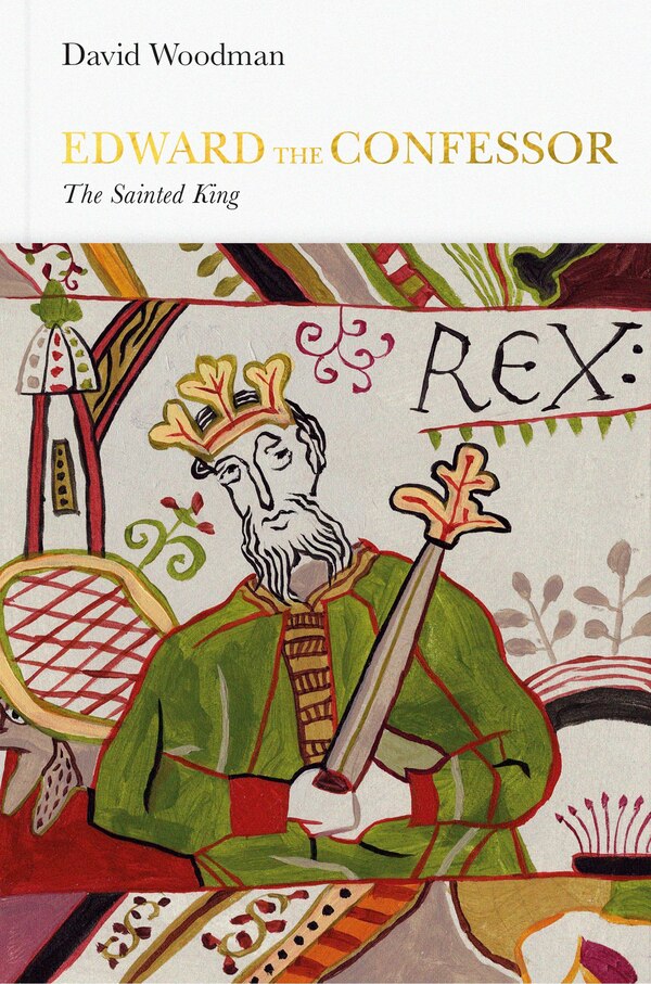 Edward The Confessor (penguin Monarchs) by David Woodman, Hardcover | Indigo Chapters