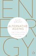 Alternative Ageing by Suzi Grant, Paperback | Indigo Chapters
