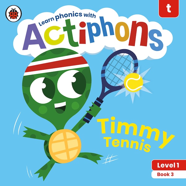 Actiphons Level 1 Book 3 Timmy Tennis by Ladybird Ladybird, Paperback | Indigo Chapters
