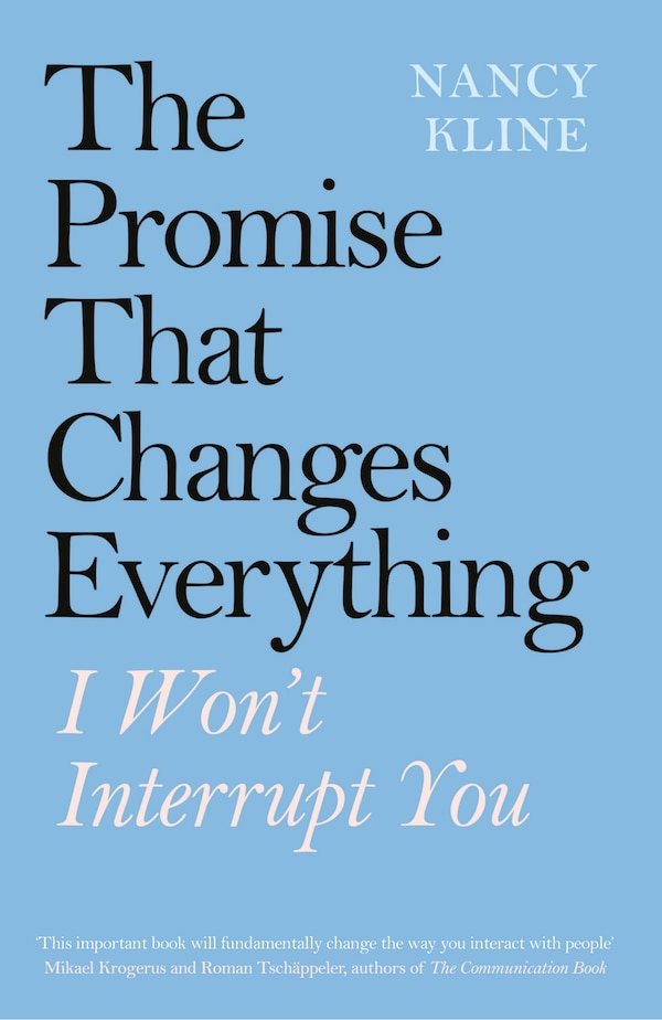 The Promise That Changes Everything by Nancy Kline, Paperback | Indigo Chapters