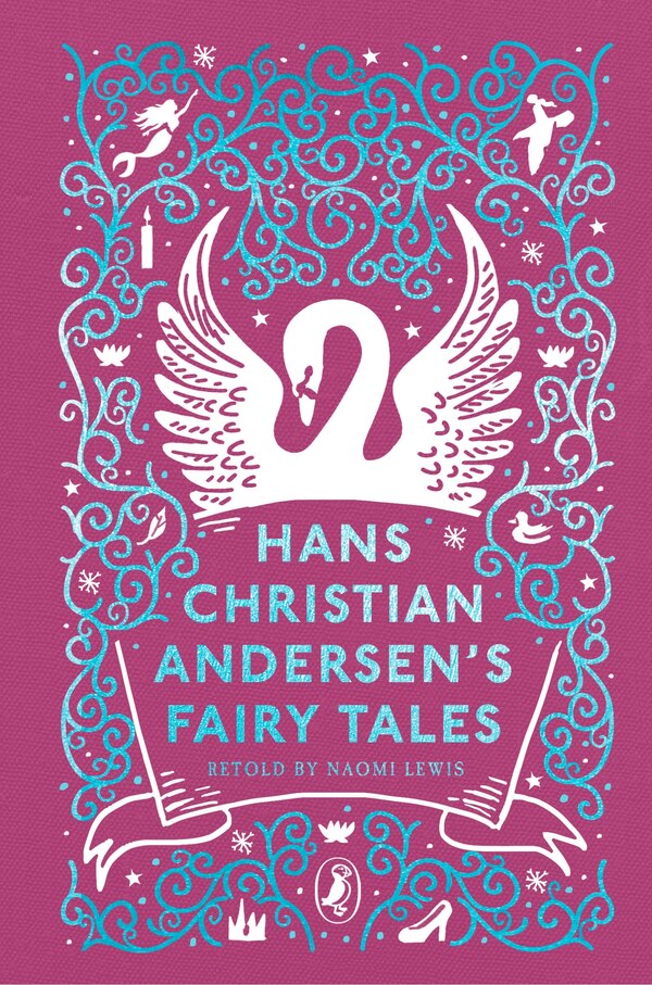 Hans Christian Andersen's Fairy Tales, Hardcover | Indigo Chapters