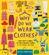 Why Do We Wear Clothes? by Helen Hancocks, Paperback | Indigo Chapters