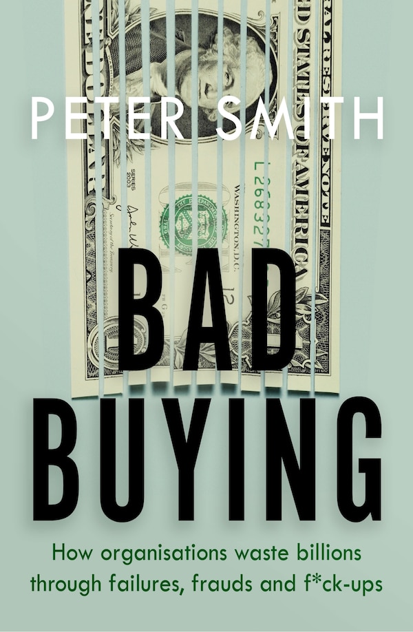 Bad Buying by Peter Smith, Paperback | Indigo Chapters